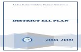 DISTRICT ELL PLAN - Bilingual Education and World …bilingual.dadeschools.net/BEWL/pdfs/ELL_Plan_08-09.pdf · DISTRICT ELL PLAN. 3 ... random internal reviews to ensure that placement