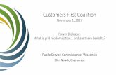 Customers First Coalition First Coalition November 1, 2017 ... • Customer Centric Rate Designs • WPL – Fixed Bill ... condition issues 9.