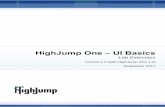 HighJump One – UI Basics One – UI Basics Lab Exercises ... This manual contains self-directed exercises for the HighJump One User ... The exercises are designed to be stand-alone.