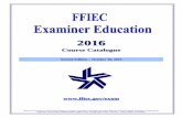 2016 - FFIEC Home Page FFIEC Course Catalogue i ... of their training needs in the spring and summer for the upcoming year.federal regulatory Each ... must report these credits at