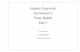 ~ 1 ~ Islamic Copywork An-Nawawi’s Forty Hadith Part 3 Copywork An-Nawawi’s Forty Hadith Part 3 ~ 2 ~ On the authority of Abu Dharr al-Ghifari (may Allah be pleased with him),from