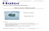 Haier WASHING MACHINE -  · PDF fileFront Load Washing Machine Page 3 FEATURES 300mm diameter porthole, door may be open at a 180 degrees. Facilitate view of wash