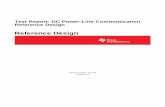 Test Report: DC Power-Line Communication Reference · PDF fileTest Report: DC Power-Line Communication Reference Design ... The DC (24 V, nominal) Power-Line Communication (PLC) ...
