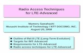 Radio Access Techniques for LTE- · PDF fileRadio Access Techniques for LTE-Advanced ... Multiple access scheme; UL. SC ... Synchronous transmissions from multiple cell sites and soft