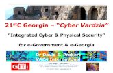 Cyber Vardzia - Integrated Physical and Cyber Security Systems for Georgia