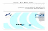 TS 102 905 - V1.1.1 - Digital Video Broadcasting (DVB ... TS 102 905 V1.1.1 (2010-05) Technical Specification Digital Video Broadcasting (DVB); Technical Specification for DVB Services