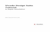 Vivado Design Suite Tutorial - Xilinx - All Programmable Design Suite Tutorial: In Depth Simulation UG937 (v 2012.3) November 16, 2012 Notice of Disclaimer The information disclosed