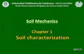 Soil Mechanics Chapter 1 Soil characterization · PDF fileSoil Mechanics Chapter 1 Soil characterization ... • Three-phase soils are more ... Phase diagram and index