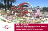 Pulse Nightclub: Deadliest Mass Shooting In U.S. History handouts/Finals2017... · Pulse Nightclub: Deadliest Mass Shooting In U.S. History ... Arnold Palmer Hospital for ... –Any