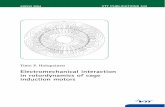 Electromechanical interaction in rotordynamics of cage ... · PDF fileElectromechanical interaction in rotordynamics of cage induction ... ABB Oy, Fortum Power and ... Overview of