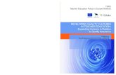 DEVELOPING QUALITY CULTURES IN TEACHER ... QUALITY CULTURES IN TEACHER EDUCATION: Expanding Horizons in Relation to Quality Assurance TEPE Teacher Education Policy in Europe Network