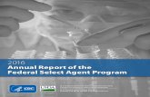 2016 Annual Report of the Federal Select Agent Program States Department of Agriculture (USDA), Animal and Plant Health Inspection Service (APHIS), Agriculture Select Agent Services