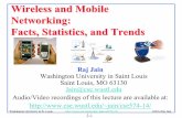 Wireless and Mobile Networking: Facts, Statistics, and …jain/cse574-14/ftp/j_02trn.pdf · Wireless and Mobile Networking: Facts, Statistics, and Trends ... Expected in 2020. 100X
