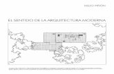 EL SENTIDO DE LA ARQUITECTURA MODERNAarquiteturavirtual.weebly.com/uploads/1/9/5/7/19576183/el_sentido... · El programa parte de la definición de una modernidad ar-quitectónica