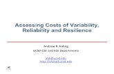 Assessing Costs of Variability, Reliability and Resiliencevlsicad.ucsd.edu/Presentations/talk/Kahng-Variability... ·  · 2015-06-26Assessing Costs of Variability, Reliability and