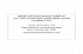 WIND DESIGN MADE SIMPLE ICC TRI-CHAPTER UNIFORM CODE · PDF fileICC TRI-CHAPTER UNIFORM CODE COMMITTEE. 2 2 ... Where wind loads are calculated in accordance with ASCE 7, ... WIND
