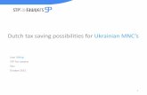Dutch tax saving possibilities for Ukrainian MNC’s. Juan Telting