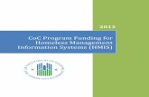 CoC Program Funding for Homeless Management Information ... · PDF fileHomeless Management Information Systems (HMIS) TABLE OF CONTENTS. 1. The Continuum of Care (CoC) ... CoC Program