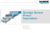 Steve Macomber Ed Fritz, P.E. Huber Technology Sludge Screw Press...•Screw Press Equipment •Screw Press Mechanical Operation ... Mechanical (Exc: drying beds) ... Case Study –Dover,