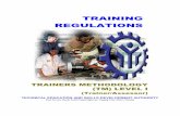 TRAINING REGULATIONS - Website of Carmelito Lauroncmlauron.weebly.com/uploads/2/1/7/7/217748/tr-tm1.pdfTrade Skills Standards” of the RA 7796 known as the TESDA Act ... The Training
