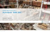 CADAC BIM Congres 2015 Autodesk BIM 360 - Cadac Group · PDF fileCADAC BIM Congres 2015 ... © 2015 Autodesk BIM 360: Aligning your plan to future performance ... Pre-construction