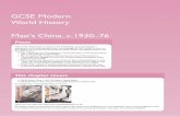 GCSE Modern World History Mao’s China, c.1930–76 · PDF fileChina is the most populous country in the world ... and results of Mao’s Cultural Revolution of ... A French cartoon