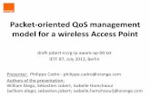 Packet-oriented QoS management model for a … QoS management model for a ... Multi-bearer QoS model is very similar to ... Packet-oriented QoS management model for a wireless Access