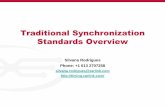 Traditional Synchronization Standards · PDF fileTraditional Synchronization Standards Overview Silvana Rodrigues ... SSM defined in ITU-T G.707 is as ... G.paclock –ITU is working