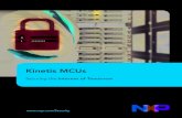 Kinetis MCUs - NXP Semiconductorscache.freescale.com/files/32bit/doc/brochure/BRKINETISSECSOLS.pdf · The following pages illustrate the different security modules of Kinetis MCUs.