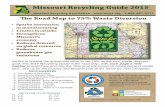 The Road Map to 75% Waste Diversion - About Us · PDF fileThe Road Map to 75% Waste Diversion ... Missouri started working toward a solid waste system that ... “ReThink” is an