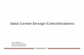 Data Center Design Considerations - IEEE 802 Customer Premise Internet Data Center Local Loop-service provided Service provider - Distribution Node-Central Office Service Provider