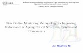 New On-line Monitoring Methodology for Improving ... · PDF file1 New On-line Monitoring Methodology for Improving Performance of Ageing Critical Structures, Systems and Components