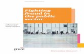 Controlling fraud in the public sector - PwC · PDF filefraud in the public sector ... • fraud in the way government conducts business, ... Case study The Independent