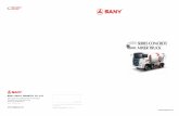 mail: crd@sany.com truck mixer 20161102.pdf · Engine Yuchai YC4D140-33 Hino J08E-VA Hino J08E-VA Hino J08E-VA Gear-box WLY Fast Fast Fast Front Axle 6T 5T 6.5T 5T Intermediate, Rear