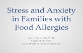 Stress and Anxiety in Families with Food Allergiesneofan.org/wp-content/uploads/2016/05/Stress-Anxiety-in...Stress and Anxiety in Families with Food Allergies Amy Przeworski, Ph.D.