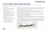 Petrel Well Deliverability Module - Schlumberger … robust history matching with the addition of nodal analysis FEATURES ... Petrel Well Deliverability Module *Mark of Schlumberger