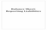 Balance Sheet: Reporting · PDF fileBalance Sheet: Reporting Liabilities ... of legal, tax, accounting, or similar professional services. ... a consignee received 1,000 units on consignment