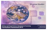 Virginia Studiesdoe.virginia.gov/.../framewks-2015-hss-virginia-studies.docx · Web viewThe culture of colonial Virginia reflected the beliefs, customs, and architecture of the Europeans,