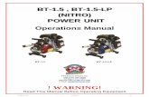 BT-1.5 , BT-1.5-LP (NITRO) POWER UNIT Operations Manual Nitro Operation Manual.pdf · (NITRO) POWER UNIT Operations Manual BT-1.5 BT-1.5-LP TNT Rescue Systems, Inc. 2490 West Oak
