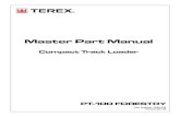 Master Part Manual - Terex Construction Portal | Terexconstructionsupport.terex.com/_library/technical...GENERAL SERVICE ITEMS & LUBRICANTS ITEM MANUFACTURER/DESCRIPTION PART NUMBER-Engine