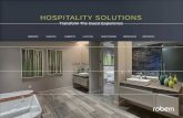 HOSPITALITY SOLUTIONS - Microsoft · PDF file · 2017-02-13This is Robern hospitality solutions. ... Hidden side storage options can house hand towels, ... DISCOVER WHAT ROBERN CAN