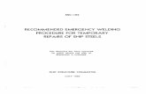 RECOMMENDED EMERGENCY WELDING PROCEDURE FOR TEMPORARY · PDF file · 2001-12-19RECOMMENDED EMERGENCY WELDING PROCEDURE FOR TEMPORARY REPAIRS OF SHIP STEELS ... RECOMMENDED EMERGENCY