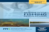 Minnesota Fishing Regulations 2017 - · PDF fileNEW REGULATIONS FOR 2017 ... hunting, boating, fishing, trapping, hiking, and camping. ... Rules of thumb for water access and recreational