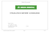 UTILIZATION REVIEW GUIDELINES - Welcome to … following sections list the appropriate CDT (Codes for Dental Terminology) codes, ... Delta Dental Utilization Review Guidelines Page