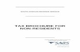 Tax Brochure for Non-Residents - SARS Home - Tax...SOUTH AFRICAN REVENUE SERVICE TAX BROCHURE FOR NON-RESIDENTS Another helpful guide brought to you by the South African Revenue Service