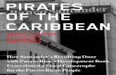 PIRATES OF THE CARIBBEAN - Hedge Clippershedgeclippers.org/wp-content/uploads/2016/12/20161025...PIRATES OF THE CARIBBEAN How Santander’s Revolving Door with Puerto Rico’s Development