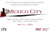 1.212 Regional Operation Planning and Architecture (ROPA ... · PDF file1.212 Regional Operation Planning and Architecture (ROPA) Project MEXICO CITY ... Transportation and Traffic