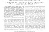Clustering and Correlation based Collaborative Filtering ... · PDF fileClustering and Correlation based Collaborative Filtering Algorithm for Cloud ... the clustering and correlation