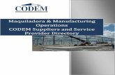 Maquiladora & Manufacturing Operations CODEM Suppliers …codem.org/reports/CODEMSuppliersDirectory.pdf · Website: Product or Service: ... Maquiladora & Manufacturing Operations