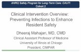 Clinical Intervention Overview: Preventing Infections to ... · PDF fileClinical Intervention Overview: Preventing Infections to Enhance ... • Measures being taken to restore normal